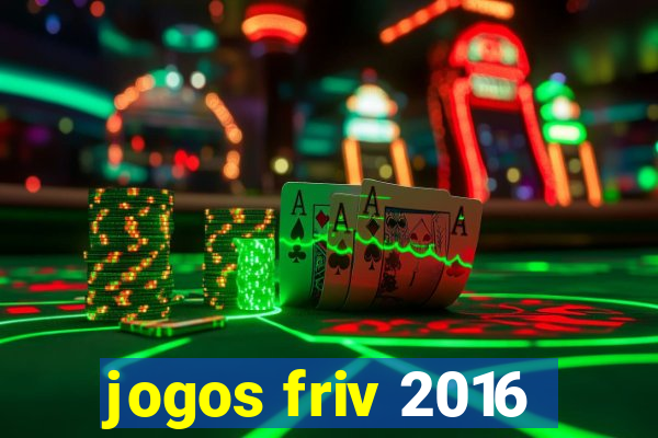 jogos friv 2016